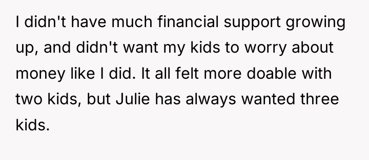 I didn't have much financial support growing up, and didn't...