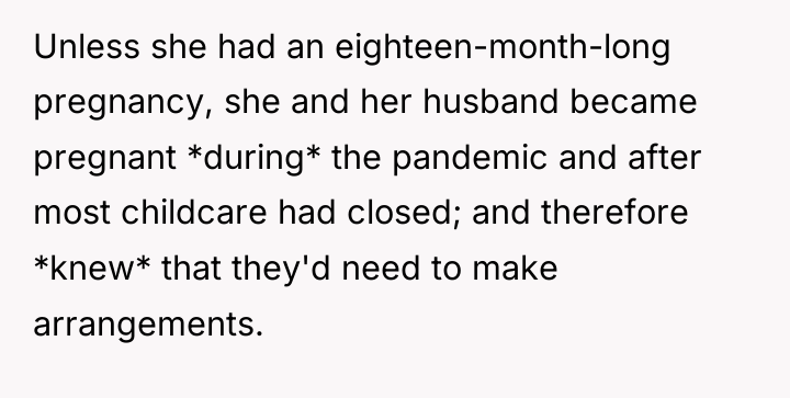 Unless she had an eighteen-month-long pregnancy, she and her husband...