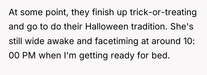 At some point, they finish up trick-or-treating and go to...