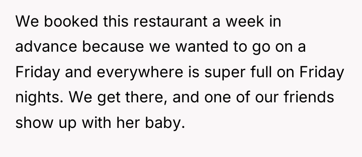 We booked this restaurant a week in advance because we...