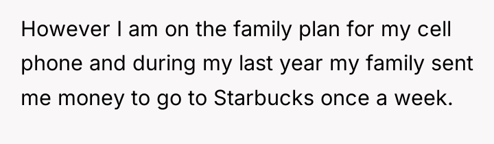However I am on the family plan for my cell...