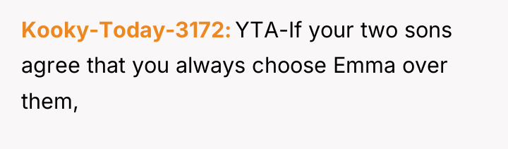 Kooky-Today-3172 YTA-If your two sons agree that you always choose...