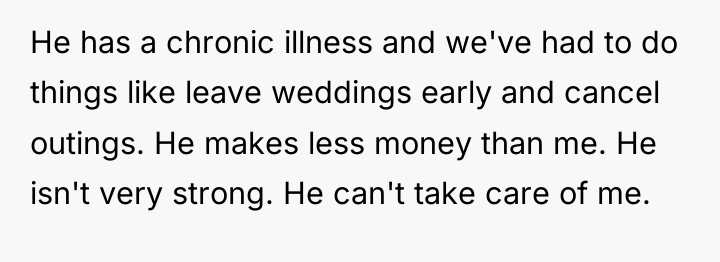 He has a chronic illness and we've had to do...