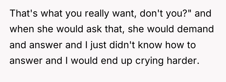That's what you really want, don't you?" and when she...