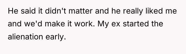 He said it didn't matter and he really liked me...