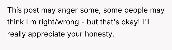 This post may anger some, some people may think I'm...