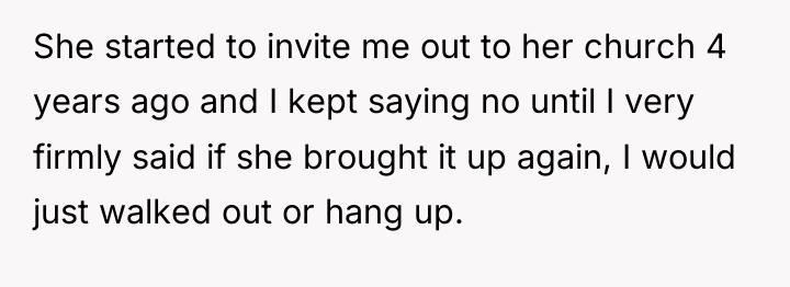 She started to invite me out to her church 4...