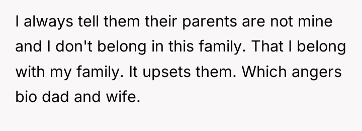 I always tell them their parents are not mine and...