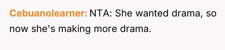 Cebuanolearner NTA: She wanted drama, so now she's making more...