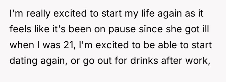 I'm really excited to start my life again as it...