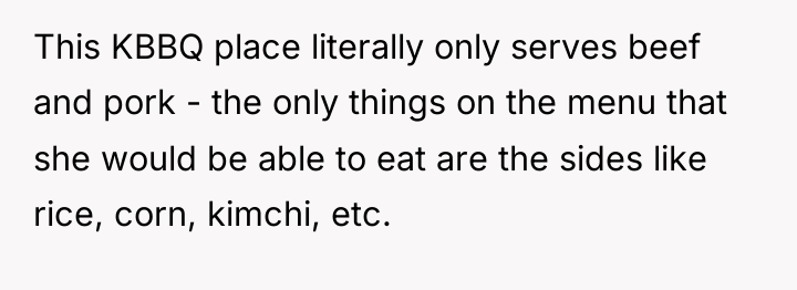 This KBBQ place literally only serves beef and pork -...