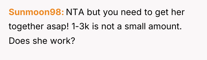 Sunmoon98 NTA but you need to get her together asap!...