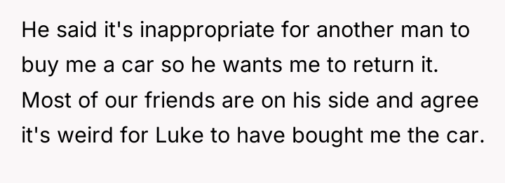 He said it's inappropriate for another man to buy me...