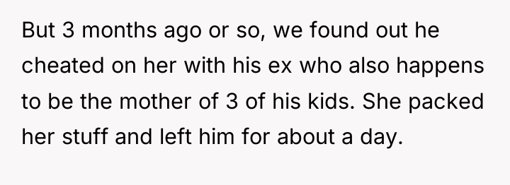 But 3 months ago or so, we found out he...