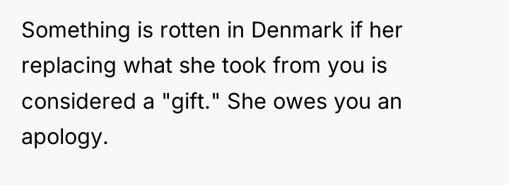 Something is rotten in Denmark if her replacing what she...