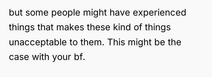 but some people might have experienced things that makes these...