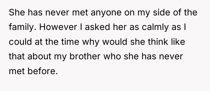 She has never met anyone on my side of the...