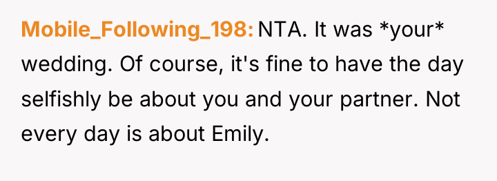 Mobile_Following_198 NTA. It was *your* wedding. Of course, it's fine...