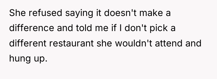 She refused saying it doesn't make a difference and told...