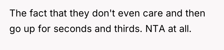 The fact that they don't even care and then go...