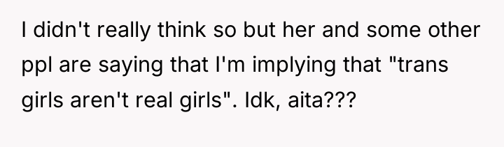 I didn't really think so but her and some other...
