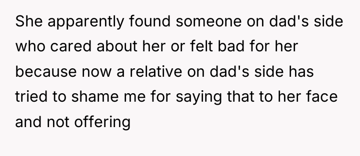 She apparently found someone on dad's side who cared about...