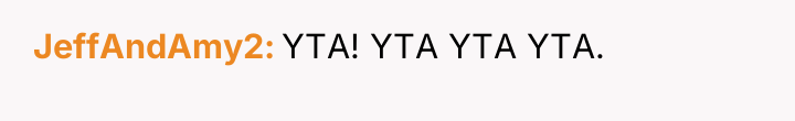 JeffAndAmy2 YTA! YTA YTA YTA.