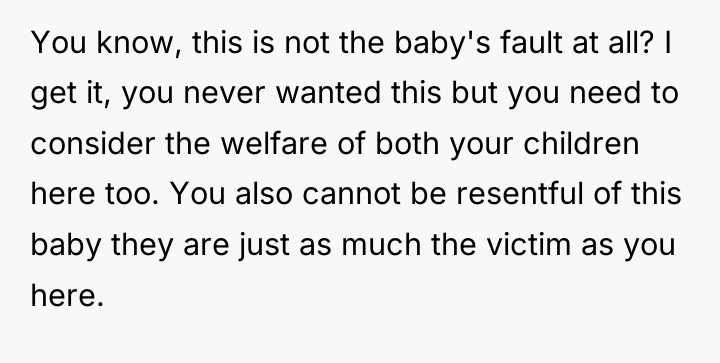You know, this is not the baby's fault at all?...