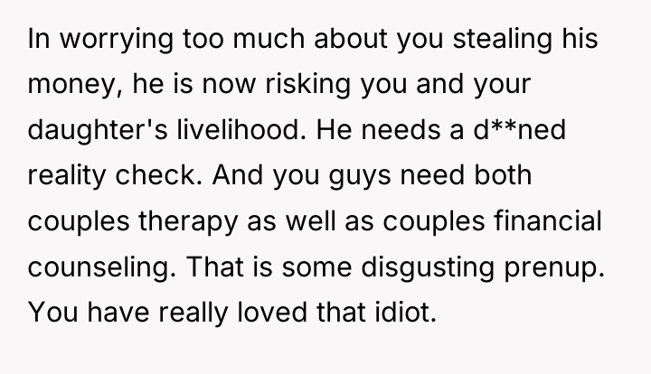 In worrying too much about you stealing his money, he...