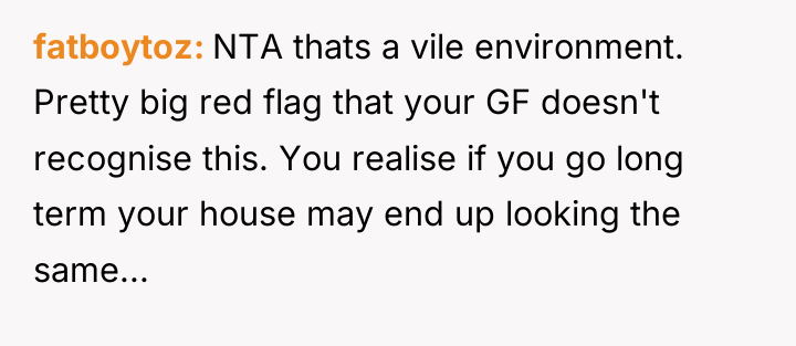 fatboytoz NTA thats a vile environment. Pretty big red flag...
