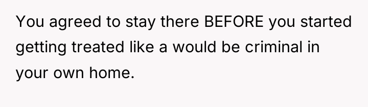 You agreed to stay there BEFORE you started getting treated...