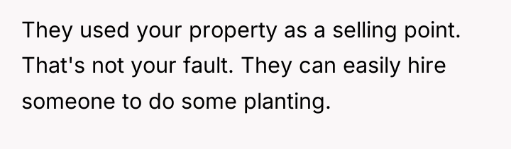 They used your property as a selling point. That's not...