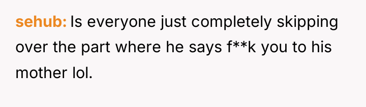 sehub Is everyone just completely skipping over the part where...