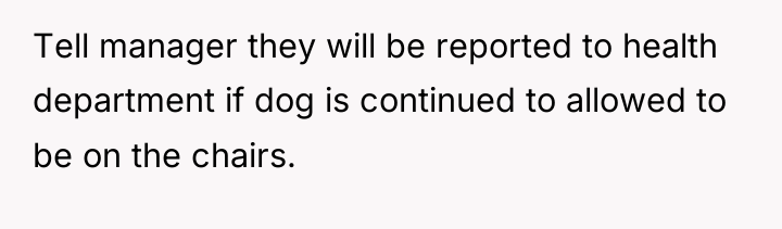 Tell manager they will be reported to health department if...