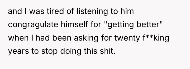 and I was tired of listening to him congragulate himself...