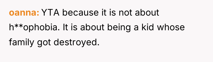 oanna YTA because it is not about h**ophobia. It is...