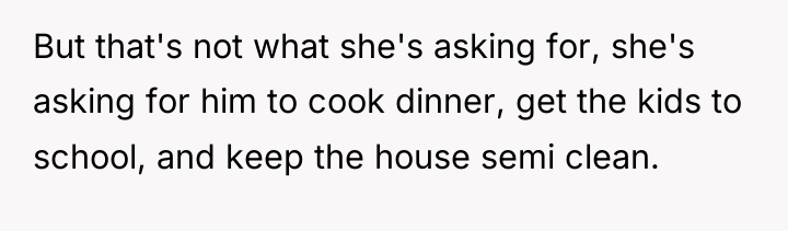 But that's not what she's asking for, she's asking for...
