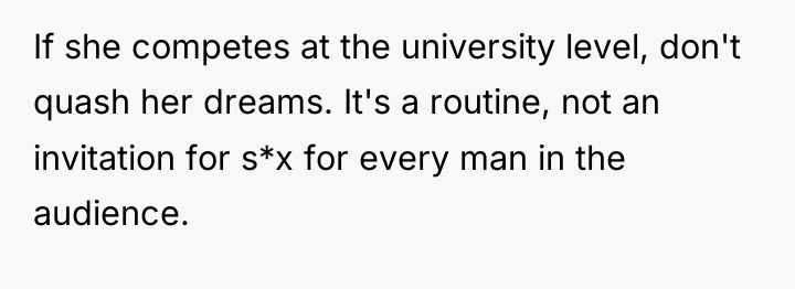 If she competes at the university level, don't quash her...