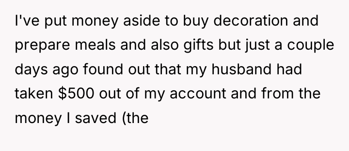 I've put money aside to buy decoration and prepare meals...
