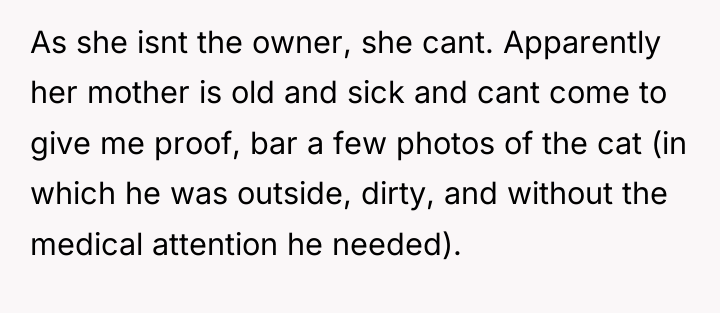 As she isnt the owner, she cant. Apparently her mother...