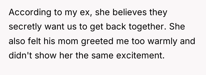 According to my ex, she believes they secretly want us...