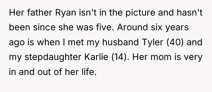 Her father Ryan isn't in the picture and hasn't been...
