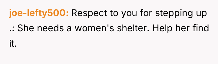 joe-lefty500 Respect to you for stepping up .: She needs...