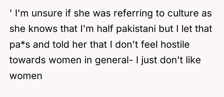 ' I'm unsure if she was referring to culture as...