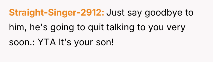 Straight-Singer-2912 Just say goodbye to him, he's going to quit...