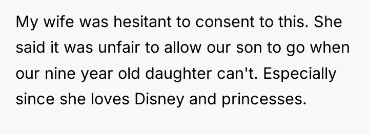 My wife was hesitant to consent to this. She said...