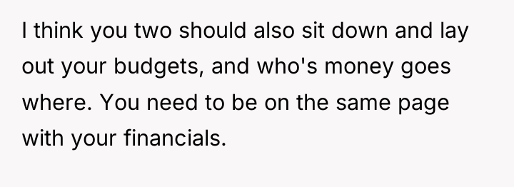 I think you two should also sit down and lay...