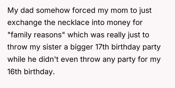 My dad somehow forced my mom to just exchange the...