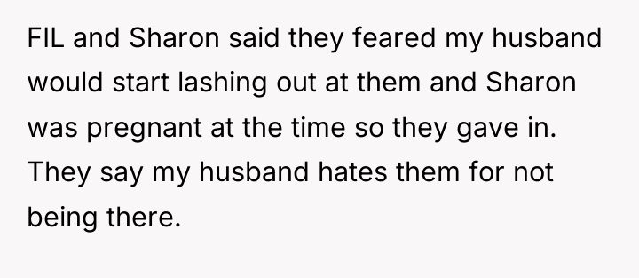 FIL and Sharon said they feared my husband would start...