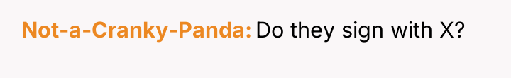 Not-a-Cranky-Panda Do they sign with X?